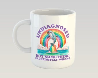 Undiagnosed But Something Is Wrong Meme ADHD Autism Gift Funny Novelty Mug 11oz Gift Box