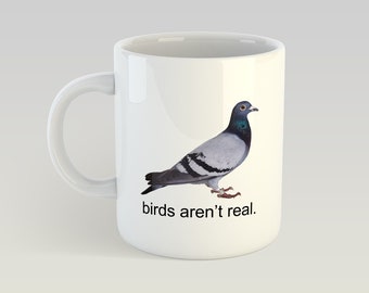 Birds Aren't Real Meme Funny Gift Novelty Mug 11oz Gift Box