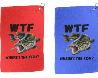 Catch Bigger Fish with Confidence: Our "WTF Where's The Fish" Fishing Towel has You Covered