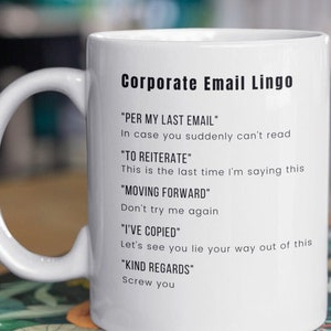 Per my last email, email lingo mug, corporate lingo mug, per my last email mug, email mug, office mug