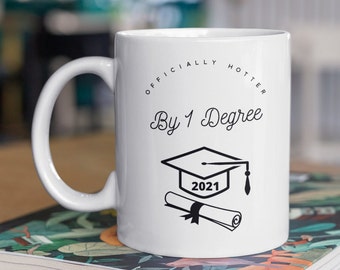 Hotter by 1 degree graduate mug coffee mug white