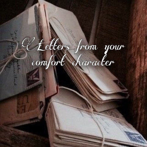 Letters from your comfort character
