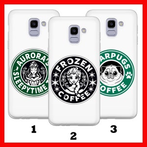 May include: Three white phone cases with different designs. The first case has a green circle with a princess and the text "Aurora's Sleepytime Coffee". The second case has a black circle with a princess and the text "Frozen Coffee". The third case has a green circle with a pug and the text "Star Pugs Coffee".