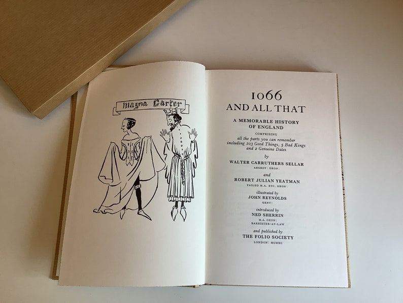 1066 And All That by Walter Carruthers Seller and Robert Julian Yeatman. Fab Amusing Folio Society book of comedic history. Great Condition image 4