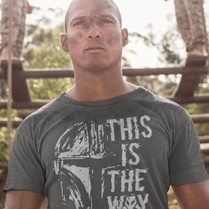 The Mandalorian Shirt- Code T-Shirt- Star Wars Shirt- This is the Way- Mandalorian Shirt- Men&#39;s and Women&#39;s Unisex Tee Free Shipping