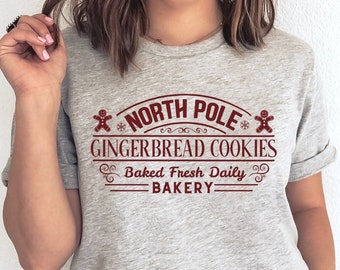 Christmas Shirt, Gingerbread Cookies Shirt, North Pole Shirt, Vintage Christmas, Retro Christmas, Holiday Shirt, Winter Shirt,Christmas Gift