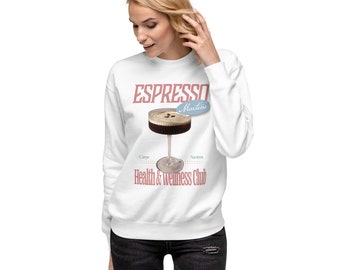 ESPRESSO MARTINI booze crew - Unisex Premium Sweatshirt