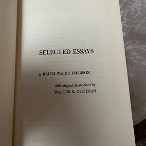 May include: A book titled "Selected Essays" by Ralph Waldo Emerson with original illustrations by Walter S. Oschman.