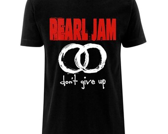 Pearl Jam Unisex Tee: Don't Give Up