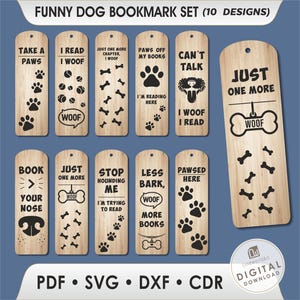 May include: A set of ten wooden dog-themed bookmarks with various designs and phrases. The bookmarks feature paw prints, bones, and humorous text like "Take a Paws" and "Woof". The set includes a digital download option.