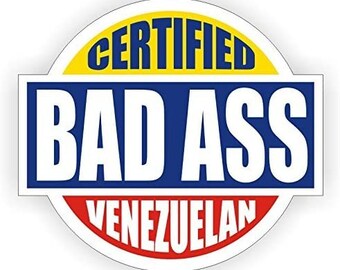 Bad Ass Venezuelan Hard Hat Sticker / Helmet Decal Label Lunch Tool Box Venezuela | Size: 2"