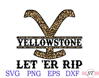 Download Clip Art Art Collectibles Rip Svg Dutton Ranch Svg Svg Files Tv Show Let Er Rip Svg Yellowstone Cricut Svg Cut Files
