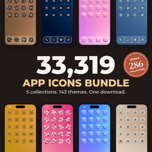 Puede incluir: Un paquete digital de 33,319 iconos de aplicaciones y 286 fondos de pantalla adicionales con varios esquemas de color y patrones. El texto dice 33,319 APP ICONS BUNDLE, 5 collections. 143 themes. One download. y BONUS 286 WALLPAPERS.