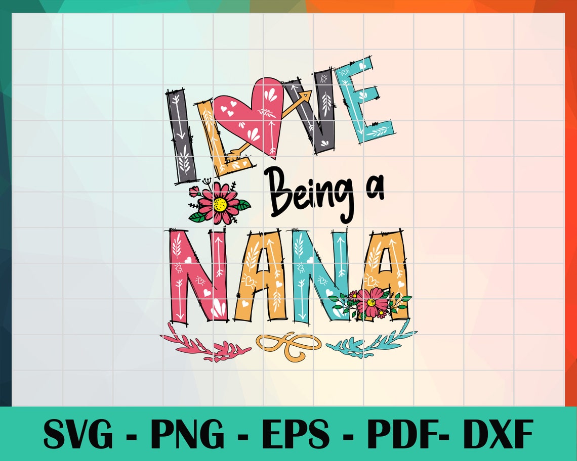 Free Free Love Nana Svg 620 SVG PNG EPS DXF File