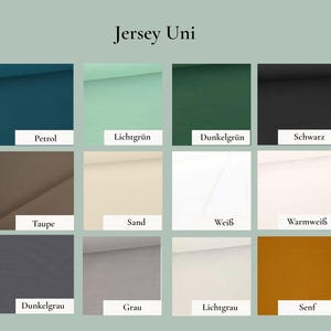 May include: A color chart titled Jersey Uni displaying twelve fabric swatches in various solid colors including petrol, light green, dark green, black, taupe, sand, white, warm white, dark gray, gray, light gray, and mustard yellow with labels.