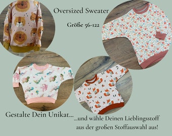 Gemütlicher Oversized Sweater / Pullover für Babys und Kinder / Jungs und Mädchen Größe 56-122 individuelle Stoffauswahl Handmade