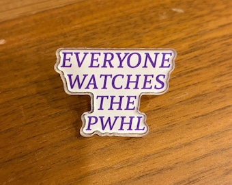 Iedereen kijkt naar de PWHL-pin.