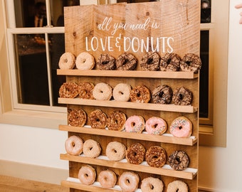 Vinyl Decal All You Need is Love & Donuts or Custom Saying for Donut Wall Display for Wedding or Event