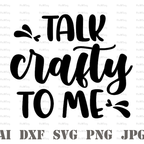 Talk Crafty To Me Svg-Craft Queen Svg-Crafters Gonna Craft Svg-Made With Love Svg-Crafting Is My Therapy Svg-Crafting Svg-Live Lovr Craft