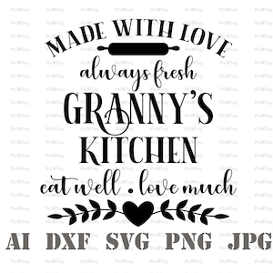 Baked Wtih Love Svg-Made With Love Svg-Grandma&#39;s Kitchen Svg-Cutting Board Svg-Granny&#39;s Kitchen Svg-Farmhouse Kitchen Svg