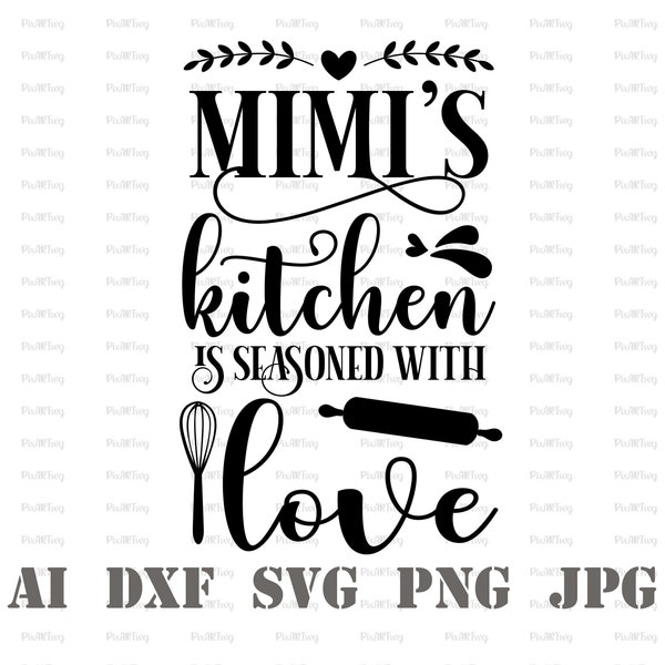 Mimi's Kitchen Svg-Mimis Kitchen Svg-Made With Love Svg-Baked With Love Svg-Mimi Life Svg-Nanas Kitchen Svg-Nannys Kitchen Svg-Pot Holder