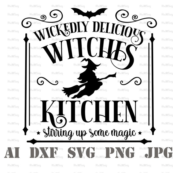 Wickedly Delicious Witch's Kitchen Svg-Vintage Halloween Decor Svg-Witches Brew Svg-Witch's Kitchen Svg-Seasoned With Magic Svg