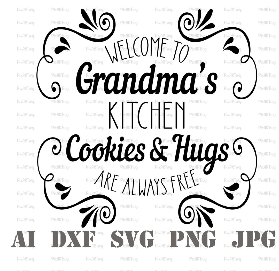 Welcome to Grandma’s Kitchen Svg-grandma’s Kitchen - Etsy Canada