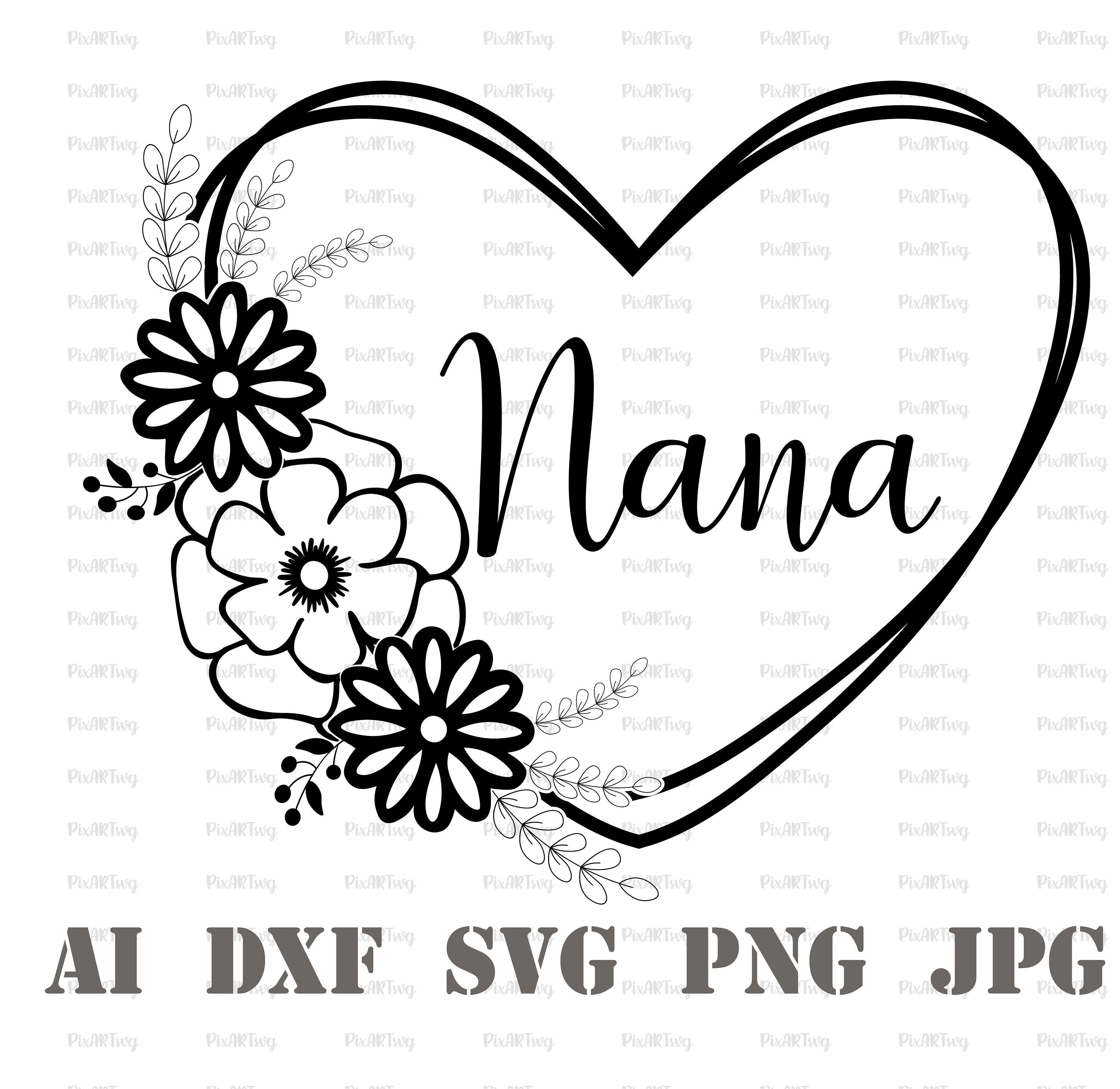 Free Free 203 Love Nana Svg SVG PNG EPS DXF File