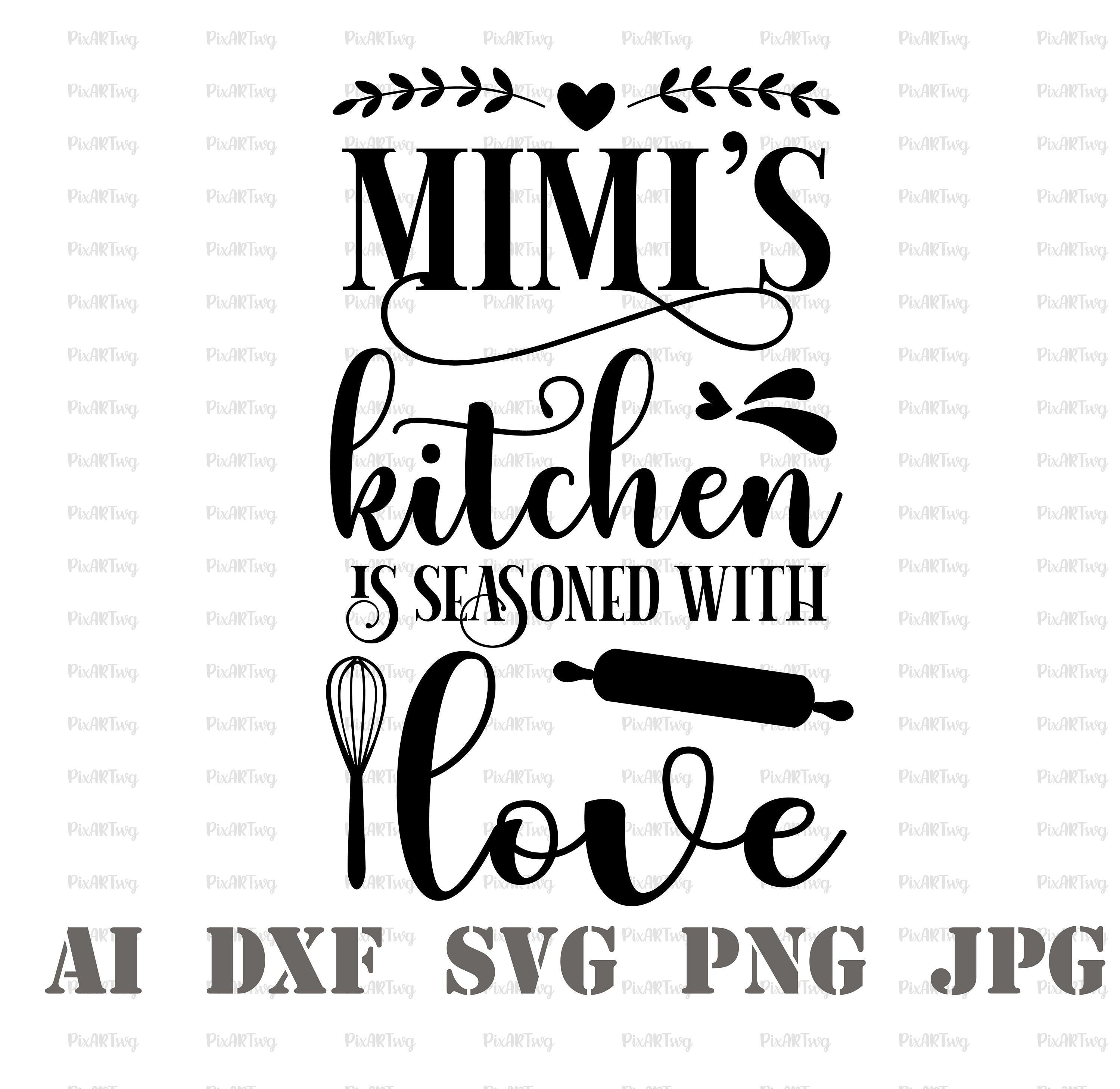 Mimi's Kitchen SvgMimis Kitchen SvgMade With Love Etsy Nederland