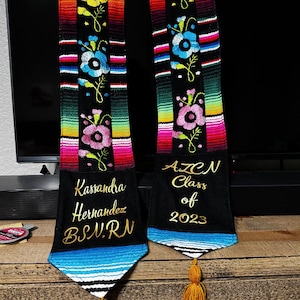 Hand Embroidered Flowers/Mexican Sarape Graduation Stole Personalized/LIMITED QUANTITY