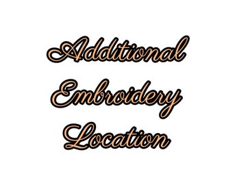 Additional Embroidery Locations