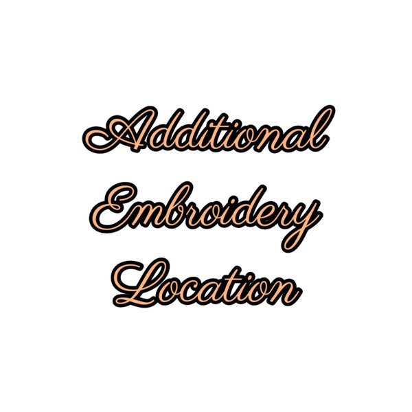 Additional Embroidery Locations