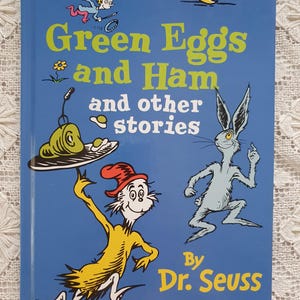 Dr Seuss Green eggs and ham and other stories