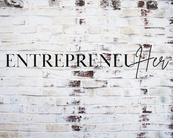 Entrepreneur SVG, Entrepreneuher svg, girl boss svg, boss babe svg, small business owner svg, svg for small business, CEO svg, Self Made Svg