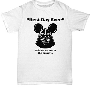 Best day ever shirt for dad