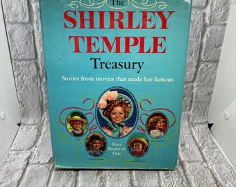 Shirley Temple Treasury; 1959; Random House; ILLUSTRATED!