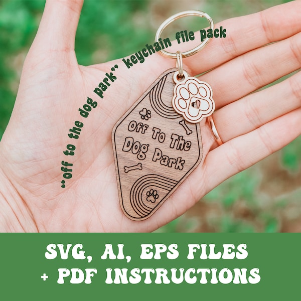 Off To The Dog Park Keychain SVG, Ai, EPS files - Dog Svg - Glowforge Files - Paw Print Svg - Laser Cutter Files - Glowforge Keychain