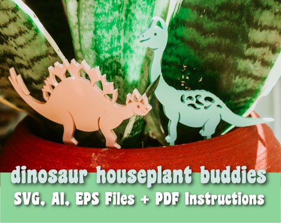 Dinosaur Houseplant Buddies SVG, Ai, EPS files - Plant Stake Svg - Jurassic Svg - Glowforge Files - Laser Cutter Files - Cut Files