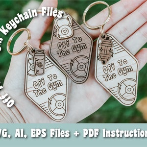Off To The Gym Keychain SVG, Ai, EPS files - Gym Svg - Sports Svg - Glowforge Files - Laser Cut Files - Glowforge Keychain - Fitness Svg