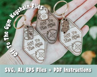 Off To The Gym Keychain SVG, Ai, EPS files - Gym Svg - Sports Svg - Glowforge Files - Laser Cut Files - Glowforge Keychain - Fitness Svg