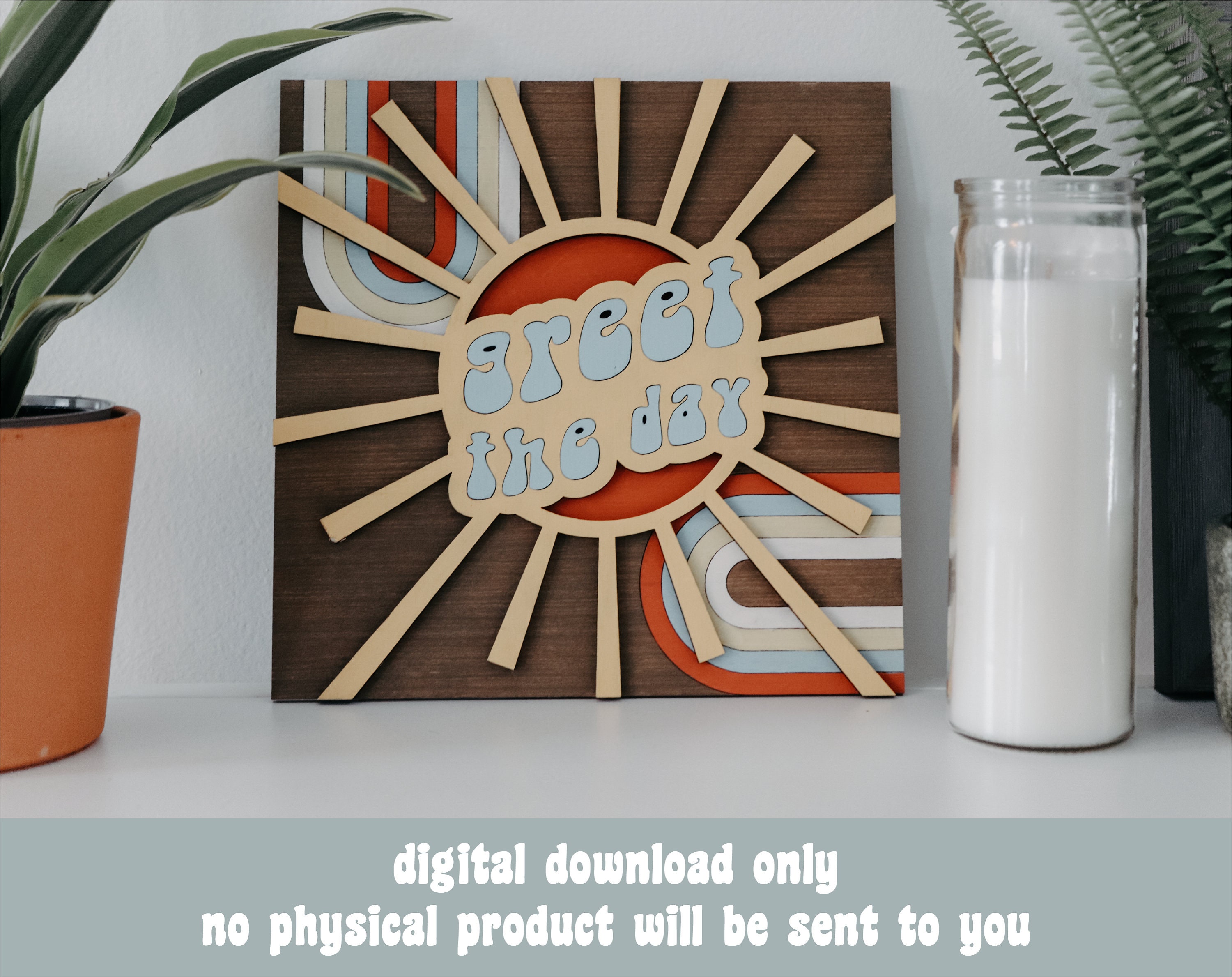 Greet the Day Retro Sign Svg, Eps, Ai Files - Glowforge SVG Files ...