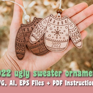2022 Ugly Sweater Ornament SVG, Ai, EPS files - Christmas Svg - Holiday Svg - Glowforge Files - Laser Cut Files - DIY Tree Ornament - Score