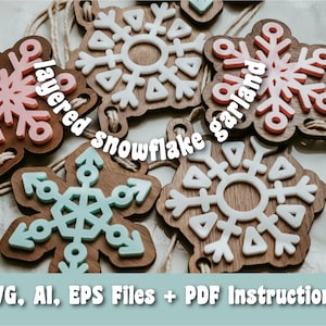 Layered Snowflake Garland SVG, AI, EPS files - Winter Svg - Glowforge Files - Christmas Svg - Laser Cutter Files - Home Decor Svg