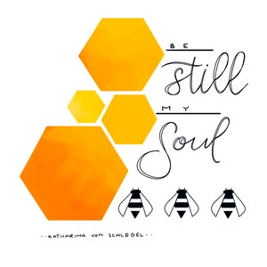 Katharine Von Schlegel “Be still my soul” Quote Cards