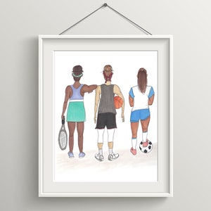 Sports Illustration | Girls Sports Art Print | Women In Sports | Inspirational Female | Female Empowerment | Gift Ideas for Female Athletes