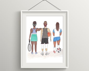 Sports Illustration | Girls Sports Art Print | Women In Sports | Inspirational Female | Female Empowerment | Gift Ideas for Female Athletes