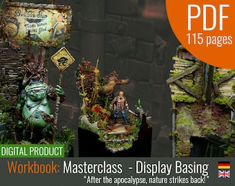 Workbook - Masterclass: Display Basing / "After the Apocalypse, nature strikes back!"