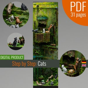 Puede incluir: Un producto digital titulado "Step by Step: Cats" con un icono PDF y el texto "31 páginas". La imagen muestra una escena en miniatura de un edificio con muchos gatos en varias poses. El edificio está cubierto de musgo verde y enredaderas. La escena se desarrolla sobre un fondo gris.