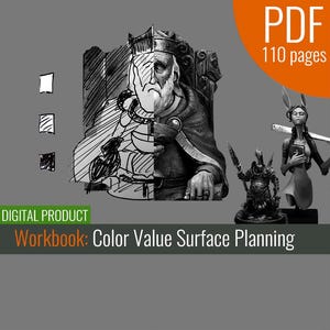 Op de afbeelding: Een digitaal product-werkboek met de titel "Color Value Surface Planning" met een zwart-witte illustratie van een koning op een troon, een zwart-witte schets van een koning op een troon en een miniatuurfiguur van een vrouw met konijnenoren die een boek vasthoudt.