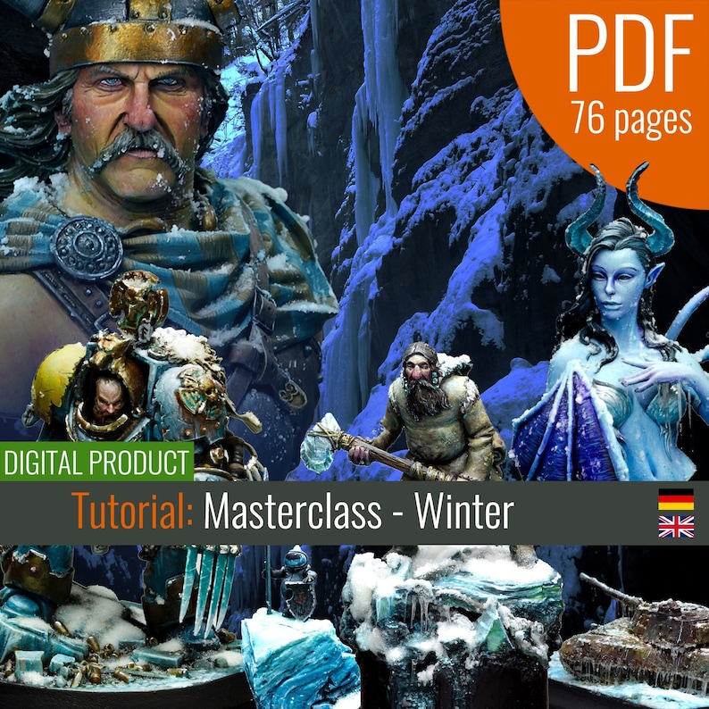 May include: A digital painting tutorial PDF for miniature painting, featuring a winter scene with a warrior, a space marine, a dwarf, and a blue-skinned female figure. The tutorial is titled "Masterclass - Winter" and is available in English and German.